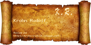 Krohn Rudolf névjegykártya